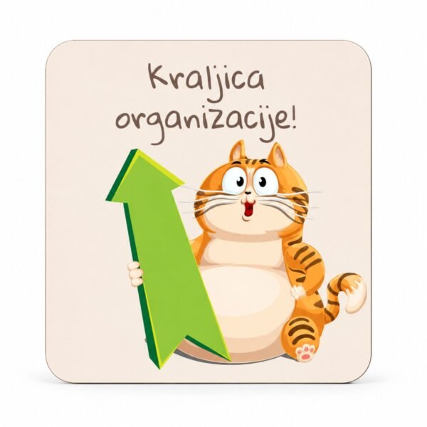 Magnet Kraljica Organizacije sa simpatičnom mačkom – originalan poklon za šeficu, koleginicu i kancelariju
