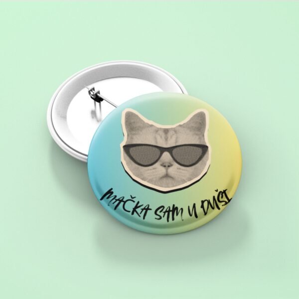 Bedž Mačka sam u duši – idealan poklon za svakog mačkoljupca