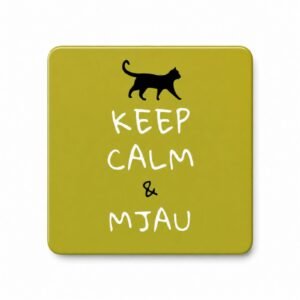 Magnet Keep Calm & Mjau - Magnet Za Frižider Sa Mačkom od finog drveta dimenzija 7.6 x 7.6 cm